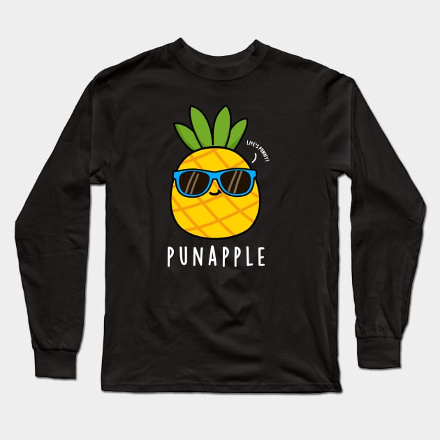 Pun-apple Cute Fruit Pineapple Pun Long Sleeve T-Shirt by punnybone